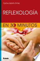 Reflexologia en 30 minutos