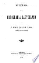 Reforma de la ortografía castellana