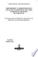 Reformismo y administración local en la provincia de Cádiz durante el reinado de Carlos III