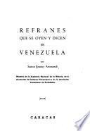 Refranes que se ouen y dicen en Venezuela