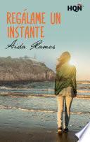 Regálame un instante