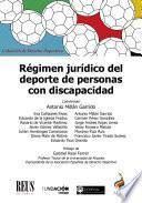 Régimen jurídico del deporte de personas con discapacidad