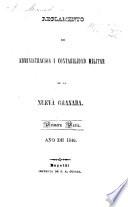Reglamento de administracion i contabilidad militar de la Nueva Granada. Primera parte. Año de 1846