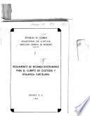 Reglamento de régimen disciplinario para el Cuerpo de Custodia y Vigilancia Caracelaria
