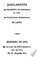 Reglamento del regimiento de infanteria de línea de voluntarios distinguidos de Cádiz