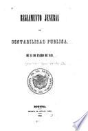 Reglamento jeneral de contabilidad pública