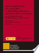 Regularización, aclaración y armonización de la legislación concursal