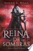 Reina de Sombras (Trono de Cristal 4) / Queen of Shadows (Throne of Glass, Book 4)