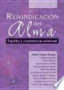 Reivindicación del alma : espíritu y convivencia universal