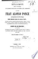 Relación breve y verdadera de algunas cosas de las muchas que sucedieron al padre fray Alonso Ponce en las provincias de la Nueva España