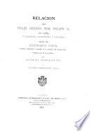 Relacion del viaje hecho por Felipe II, en 1585