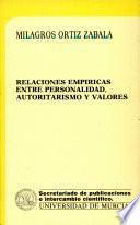 Relaciones empíricas entre personalidad, autoritarismo y valores