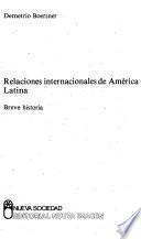 Relaciones internacionales de América Latina