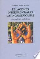 Relaciones internacionales Latinoamericanas