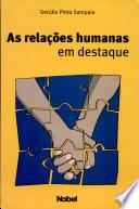 relações humanas em destaque, As