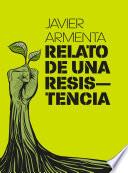 Relato de una resistencia