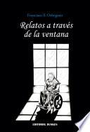Relatos a Través de la Ventana