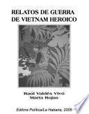 Relatos de guerra de Vietnam heroico