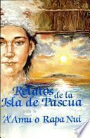 relatos de la isla de pascua