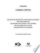 Relatos de montaña como articuladores del pensamiento del pueblo de Sajama y del pueblo de San José de Cala del departamento de Oruro