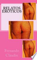 Relatos Eroticos