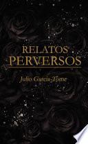 Relatos perversos