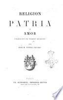 Religion patria y amor coleccion de versos escritos por José M. Tórres Caicedo