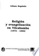 Religión y evangelización en Vilcabamba (1572-1602)