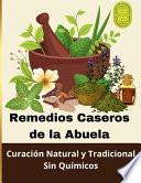Remedios Caseros de la Abuela