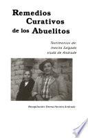 Remedios curativos de los abuelitos
