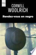 Rendez-vous en negro