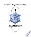 Renglones de gestión municipal: Elementos