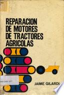 Reperacion de Motores de Tractores Agricolas