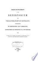 Repertorium der verhandelingen en bijdragen, betreffende de geschiedenis des vaderlands, in mengelwerken en tijdschriften tot op 1860 verschenen