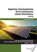 Replanteo y funcionamiento de las instalaciones solares fotovoltaicas