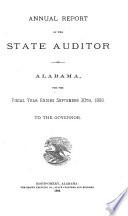 Report of the State Auditor, of Alabama, for the Fiscal Year Ending ..., to the Governor