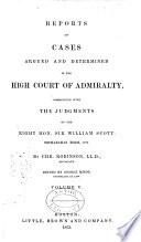 Reports of Cases Argued and Determined, 1798-1850
