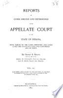 Reports of Cases Argued and Determined in the Appellate Court of the State of Indiana
