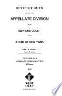 Reports of cases decided in the Appellate Division of the Supreme Court of the state of New York