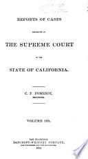 Reports of Cases Determined in the Supreme Court of the State of California