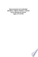 Representaciones de la alteridad, ideológica, religiosa, humana y espacial en las relaciones de sucesos (siglos XVI-XVIII)