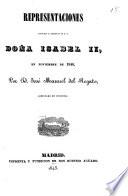 Representaciones dirigidas al Gobierno de S.M. Doña Isabel II, en noviembre de 1840