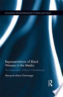 Representations of Black Women in the Media