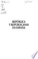 República y republicanas en España