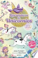 Rescatadoras de Unicornios 2 - Viaje al país de las hadas