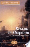 Rescate en Hispania