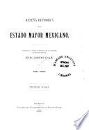 Reseña histórica del Estado Mayor mexicano, 1821-1860