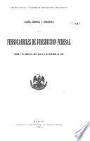 Reseña histórica y estadística de los ferrocarriles de jurisdicción federal desde ... hasta ...