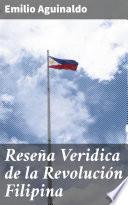 Reseña Veridica de la Revolución Filipina