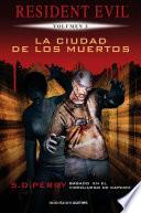 Resident Evil: La ciudad de los muertos